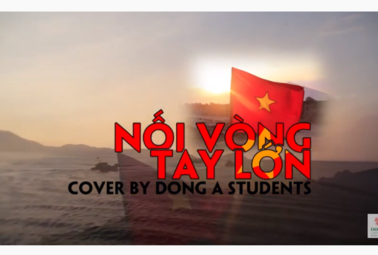 MV Cover Nối vòng tay lớn - sinh viên Đại học Đông Á